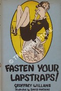 Book cover of Fasten Your Lapstraps! by WILLIAMS, Geoffrey